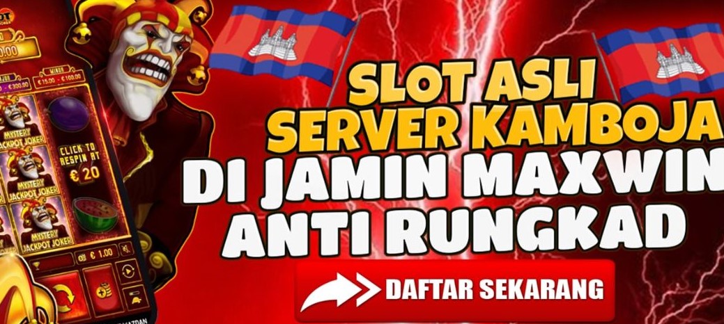 Situs Slot Server Kamboja Super Gacor Resmi Terbaik & Terpercaya